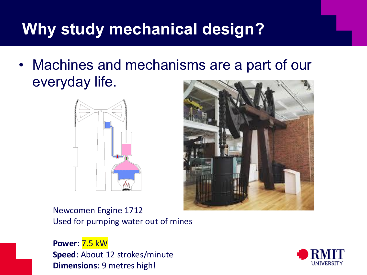 Why study mechanical design with Newcomen engine