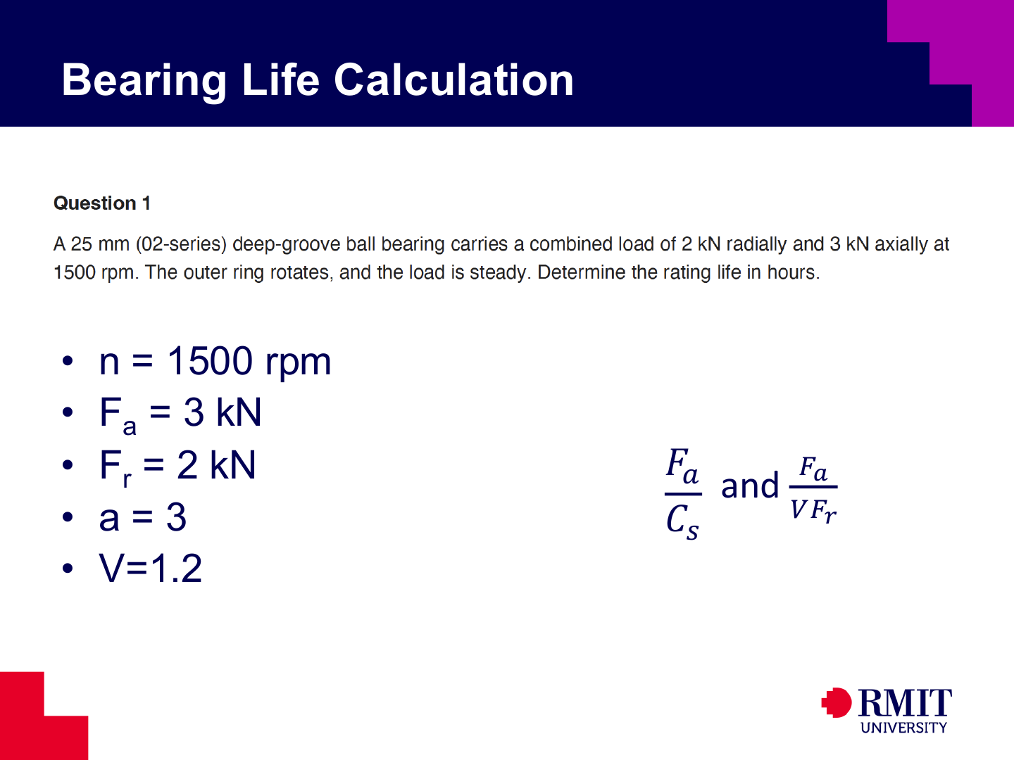 Given loads speed and rotation factor for bearing example